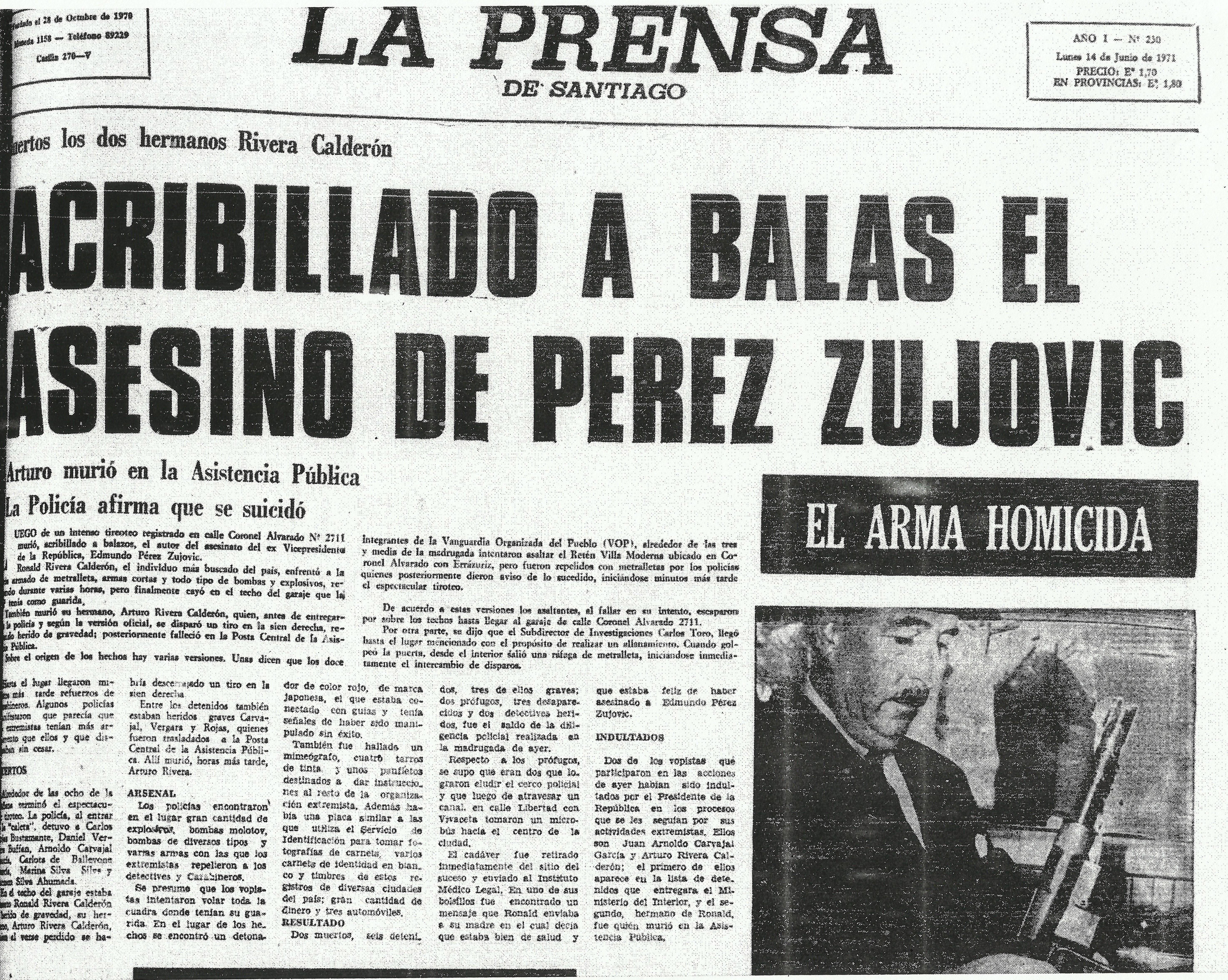 Cómo el gobierno de Allende destruyó la democracia en Chile Acribillado-a-balas-el-asesino-de-perez-zujovic-laprensa-14junio-1971
